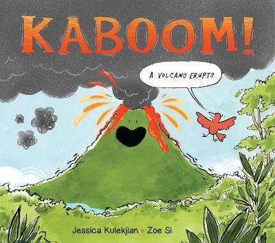 Kaboom! A Volcano Erupts book