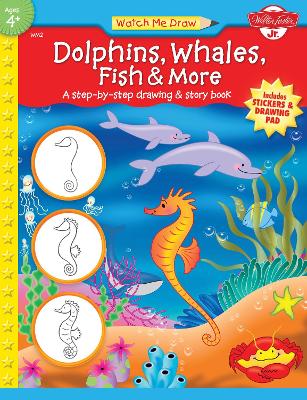 Dolphins, Whales, Fish & More book