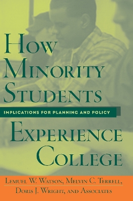 How Minority Students Experience College book