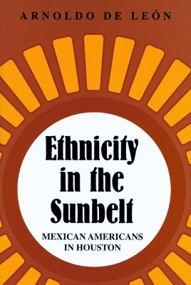 Ethnicity in the Sunbelt book