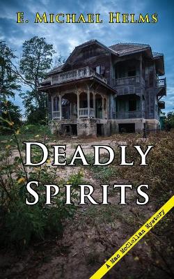 Deadly Spirits book