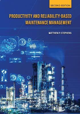 Productivity and Reliability-Based Maintenance Management book