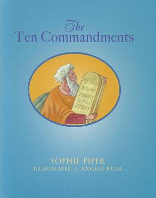 The Ten Commandments Book by Sophie Piper