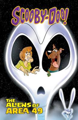 Scooby-Doo and the Aliens of Area 49 book