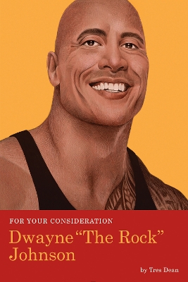For Your Consideration: Dwayne The Rock Johnson book
