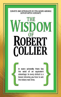 The Wisdom of Robert Collier book