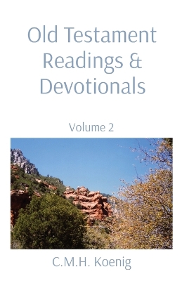 Old Testament Readings & Devotionals: Volume 2 book