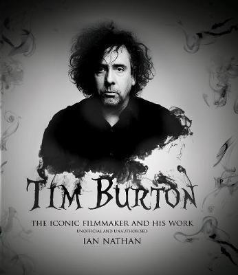 Tim Burton by Ian Nathan