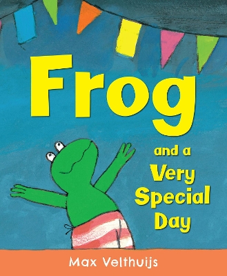 Frog and a Very Special Day book