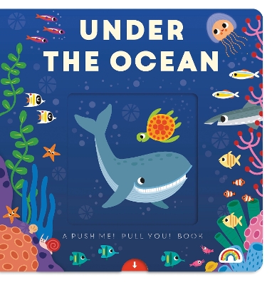 Push Me Pull You - Under the Ocean book