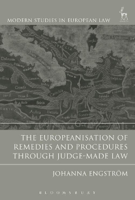 Europeanisation of Remedies and Procedures Through Judge-Made Law book