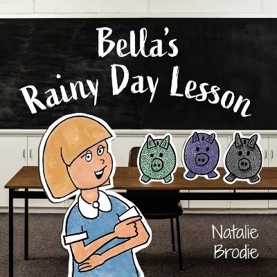 Bella's Rainy Day Lesson book