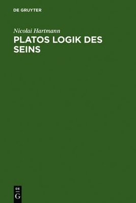 Platos Logik des Seins book
