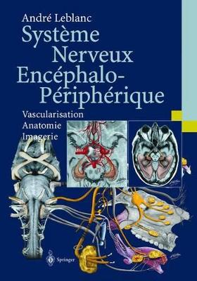 Systeme Nerveux Encephalo-Peripherique: Vascularisation Anatomie Imagerie book
