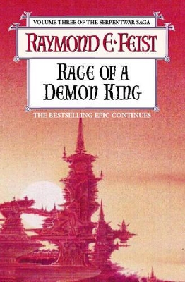 Rage of a Demon King by Raymond E Feist