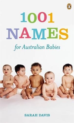 1001 Names For Australian Babies book