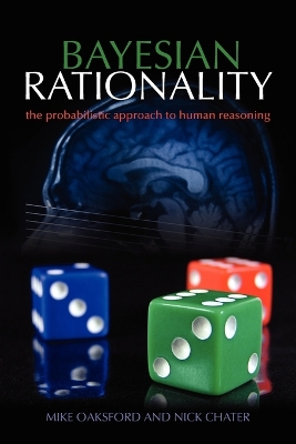 Bayesian Rationality by Mike Oaksford