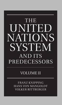 The United Nations System and Its Predecessors book