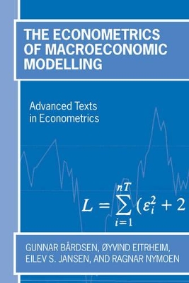 Econometrics of Macroeconomic Modelling book