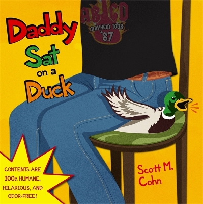 Daddy Sat On A Duck book