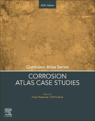 Corrosion Atlas Case Studies: 2021 Edition book