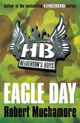 Henderson's Boys: Eagle Day book
