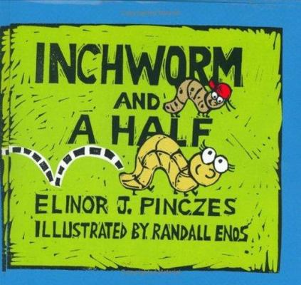 Inchworm and a Half book