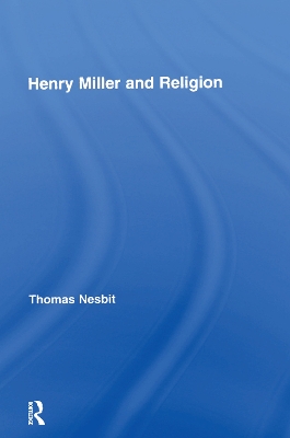 Henry Miller and Religion book