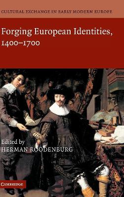 Cultural Exchange in Early Modern Europe by Herman Roodenburg