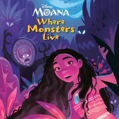 Where Monsters Live (Disney Moana) book