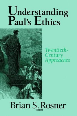 Understanding Paul's Ethics book