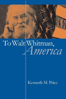 To Walt Whitman, America book