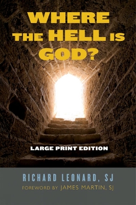 Where the Hell is God? by Richard Leonard