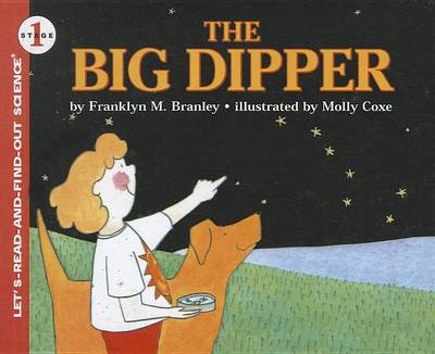 The Big Dipper by Dr Franklyn M Branley