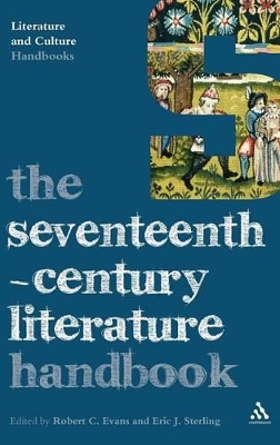 The The Seventeenth-Century Literature Handbook by Dr Robert C. Evans