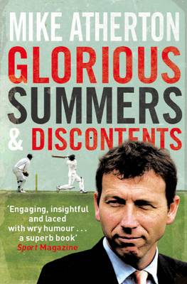 Glorious Summers and Discontents book
