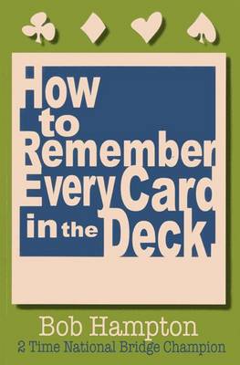 How to Remember Every Card in the Deck book