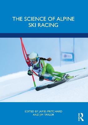 The Science of Alpine Ski Racing book