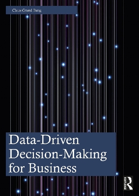 Data-Driven Decision-Making for Business book