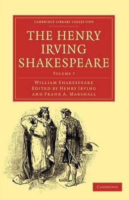 The Henry Irving Shakespeare by William Shakespeare