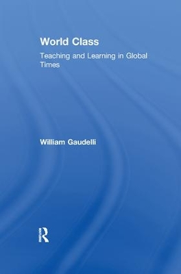 World Class by William Gaudelli