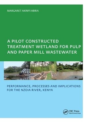 Pilot Constructed Treatment Wetland for Pulp and Paper Mill Wastewater book