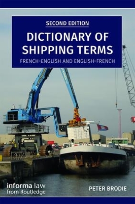 Dictionary of Shipping Terms by Peter Brodie