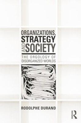 Organizations, Strategy and Society book