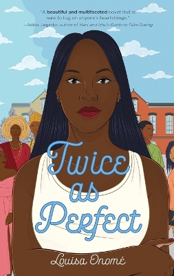 Twice as Perfect by Louisa Onome