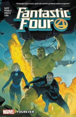 Fantastic Four By Dan Slott Vol. 1: Fourever book