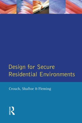 Design for Secure Residential Environments book