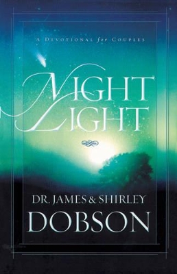 Night Light by James Dobson