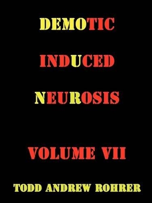 Demotic Induced Neurosis book