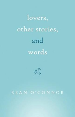 Lovers, Other Stories, and Words book